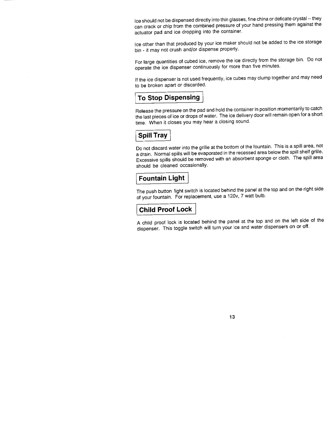 Jenn-Air JRSD2450, JRS229, JRS207, JRSDE229, JRSD209, JRSF12250, JRSDE249, JRSD279 manual To Stop Dispensing, Child Proof Lock J 