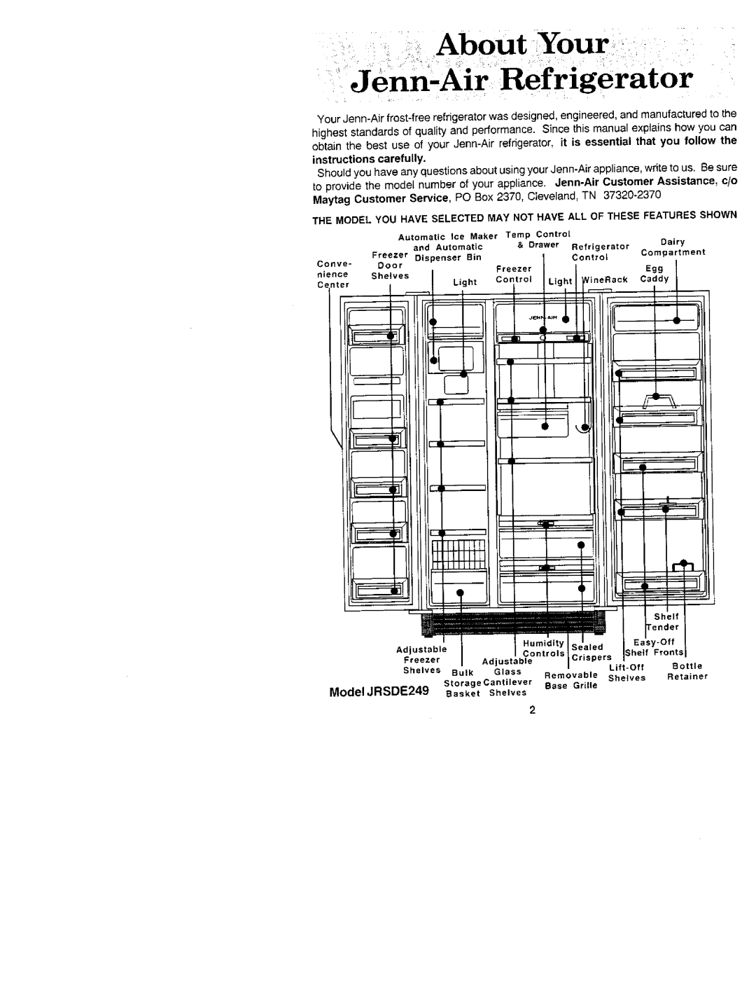 Jenn-Air JRSDE229, JRS229, JRS207, JRSD209, JRSF12250, JRSD2450, JRSDE249, JRSD279 manual About Your Jegerator 