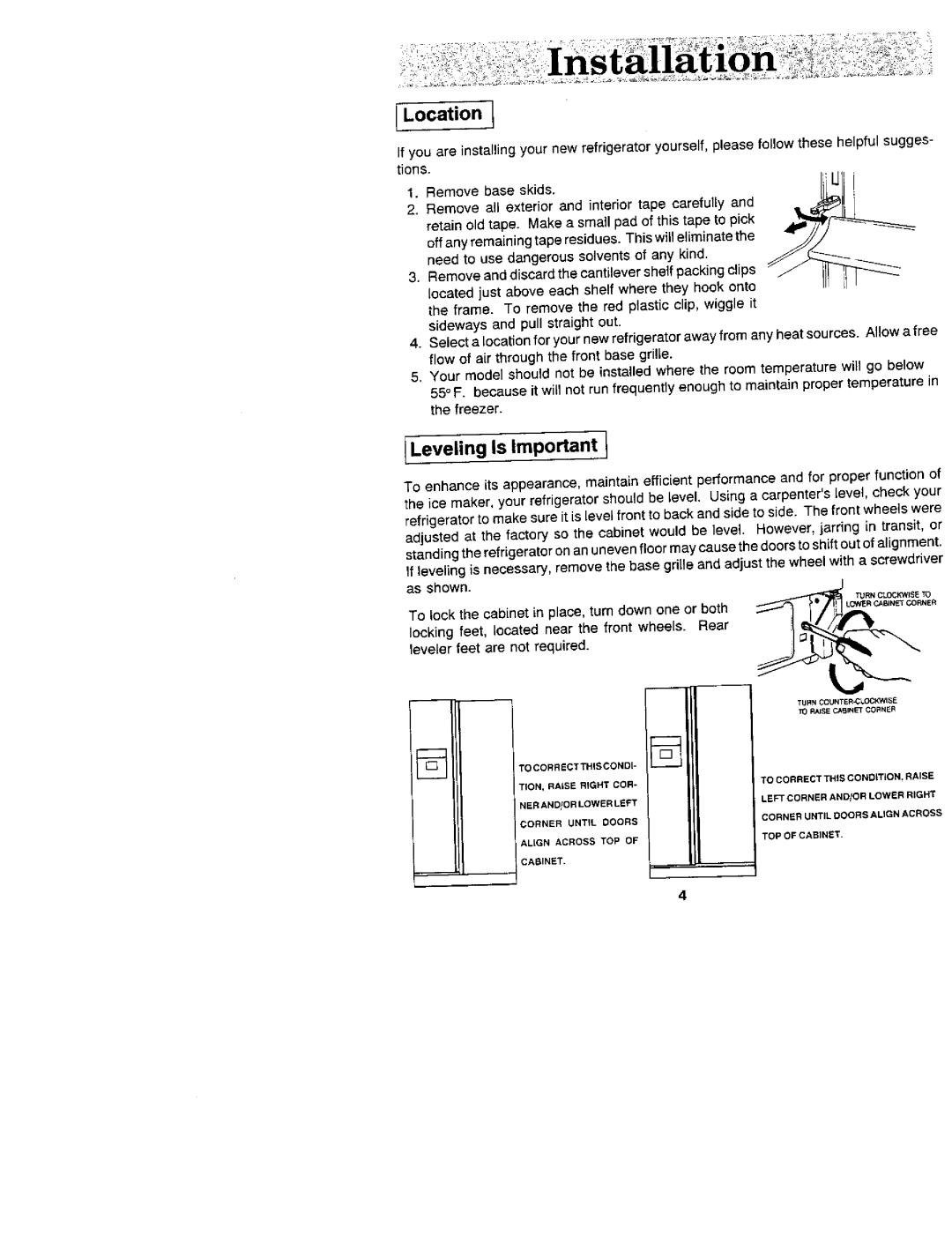 Jenn-Air JRSF12250, JRS229, JRS207, JRSDE229, JRSD209, JRSD2450, JRSDE249, JRSD279 manual Location, Leveling Is Important 