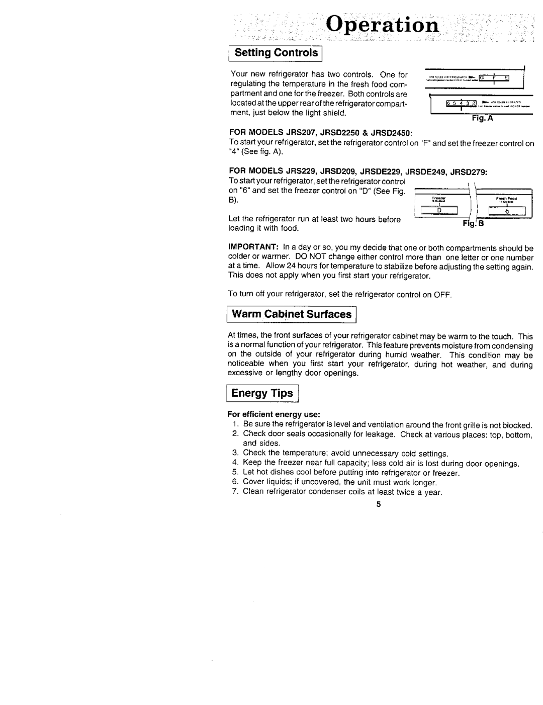 Jenn-Air JRSD2450, JRS229, JRS207, JRSDE229, JRSD209, JRSF12250, JRSDE249, JRSD279 manual Setting Controls, Warm Cabinet Surfaces 