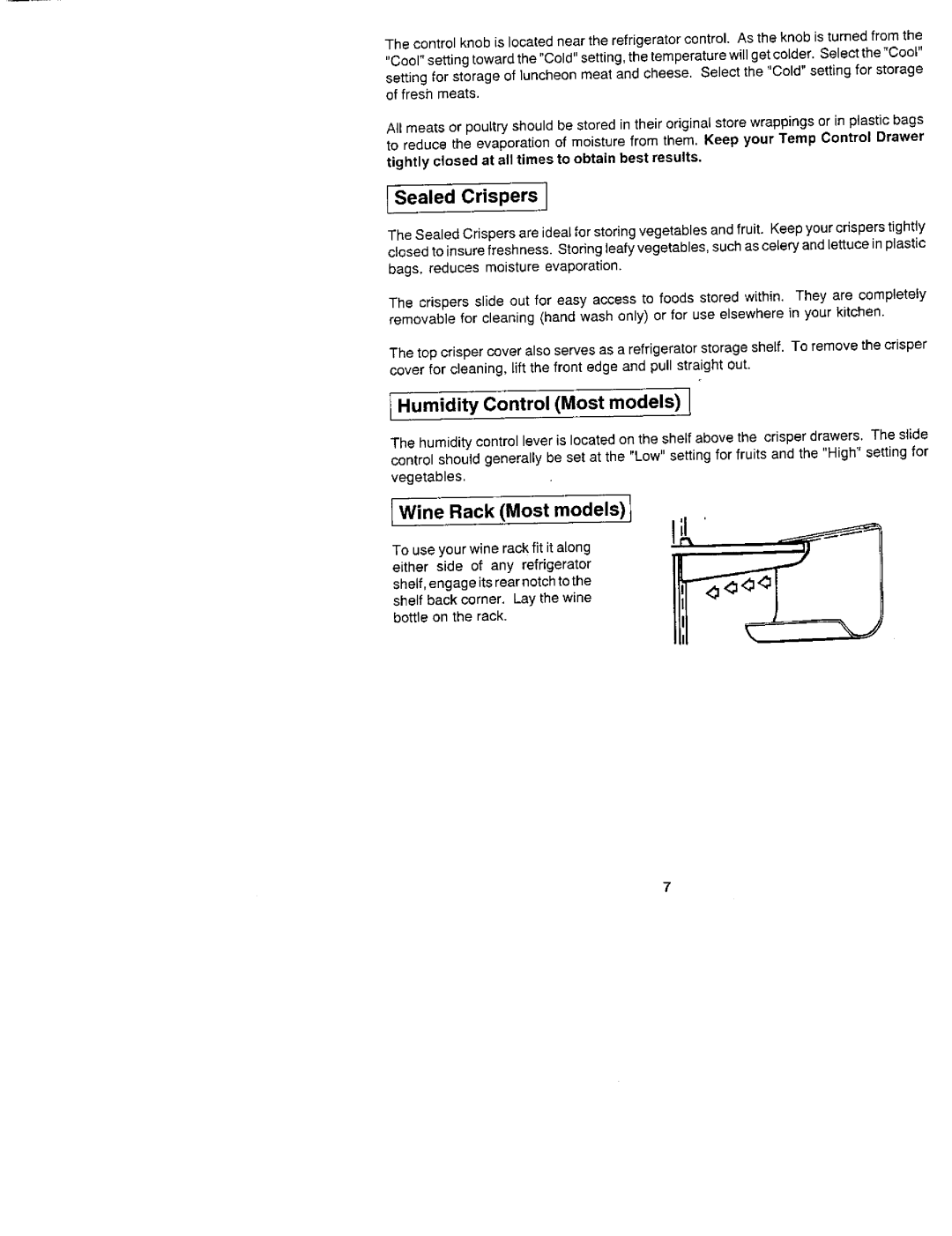 Jenn-Air JRSD279, JRS229, JRS207, JRSDE229, JRSD209 Sealed Crispers, Humidity Control Most models, Wine Rack Most models1 