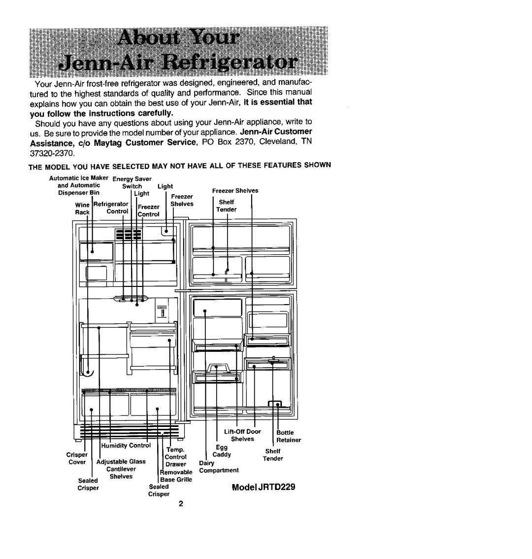 Jenn-Air JRTF2160, JRTD229, JRT219, JRTF1960, JRT199, JRT2160 manual You follow the instructions carefully, 37320-2370 