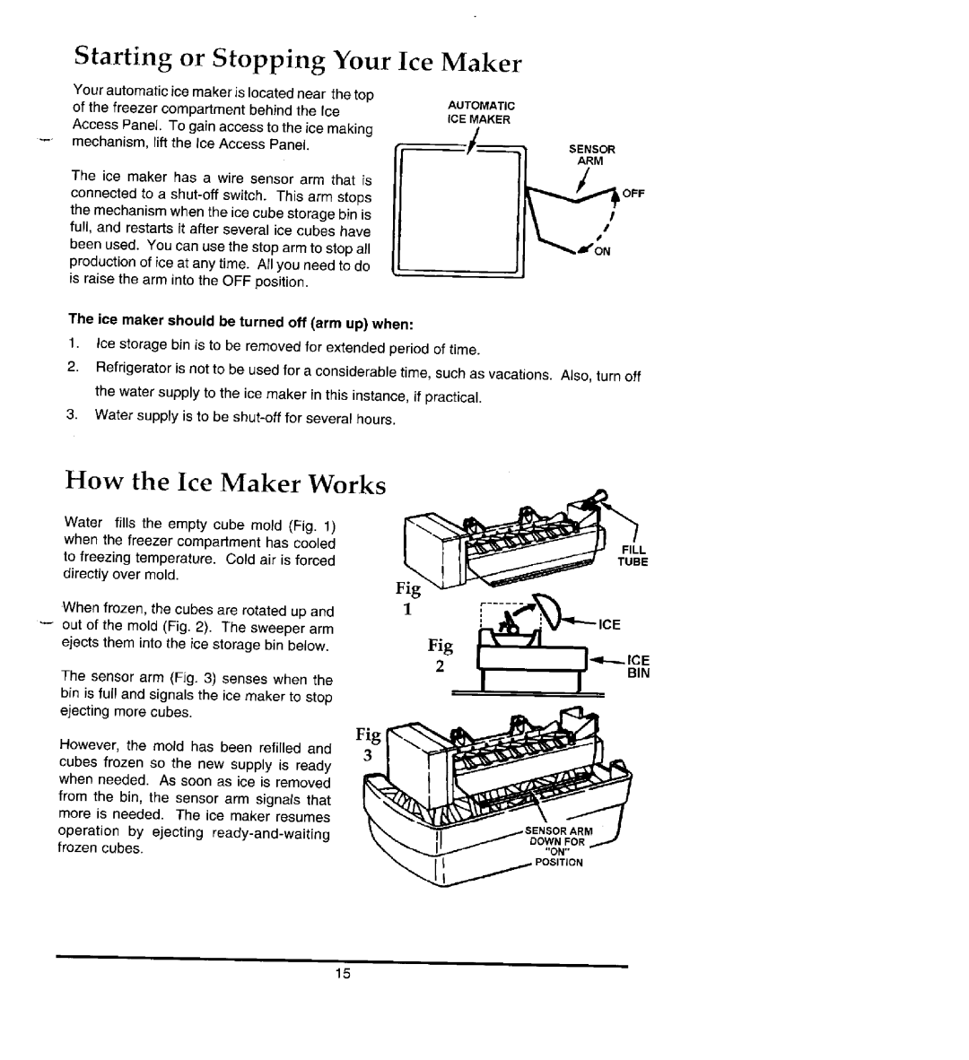 Jenn-Air JRTDE228 manual Starting or Stopping Your Ice Maker 