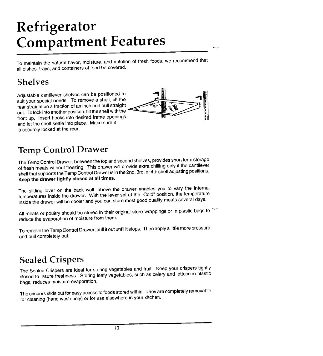 Jenn-Air JRTDE228 manual Refrigerator Compartment Features, Shelves, Temp Control Drawer, Sealed Crispers 