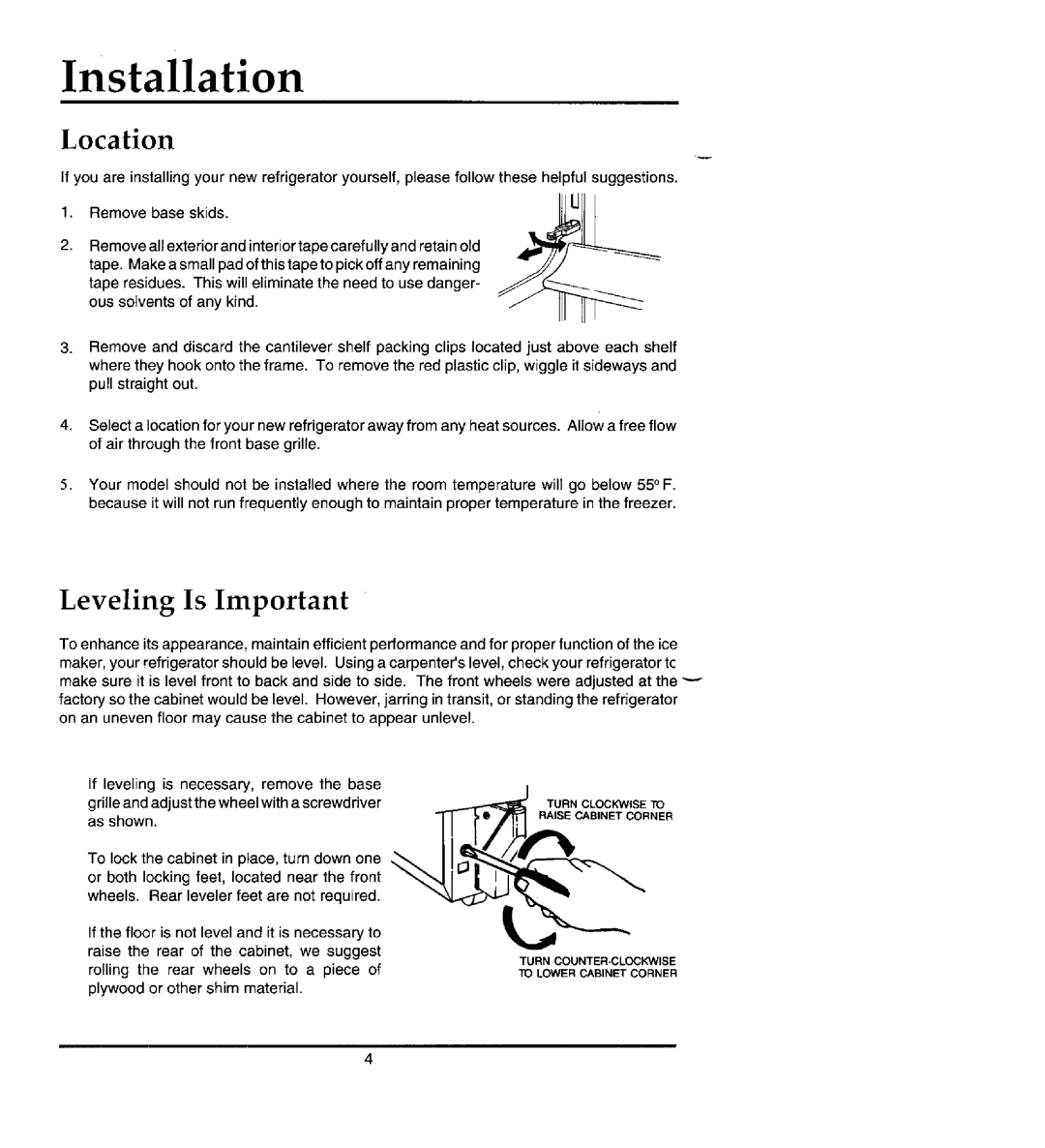 Jenn-Air JRTDE228 Installation, Location, Leveling Is Important, If leveling is necessary, remove the base, as shown, Turn 