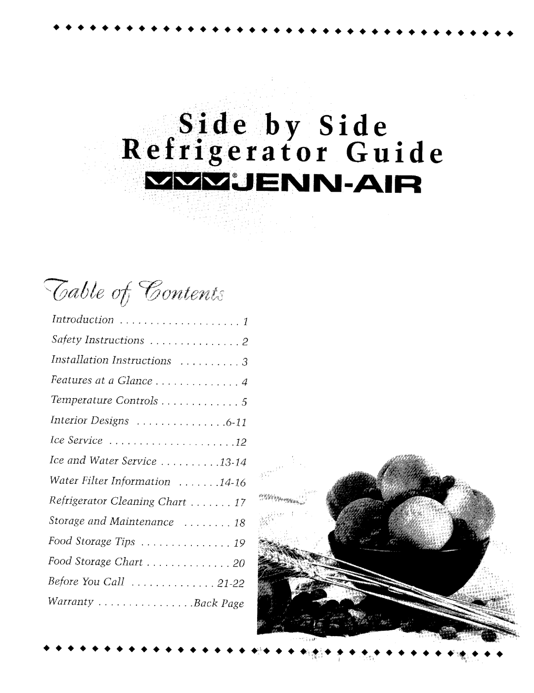 Jenn-Air JSD2388AEB, JSD2388AEA, JSD2388AEW, JCD2289ATW, JCD2289AEW installation instructions Side by SiGde Refrigerator uide 