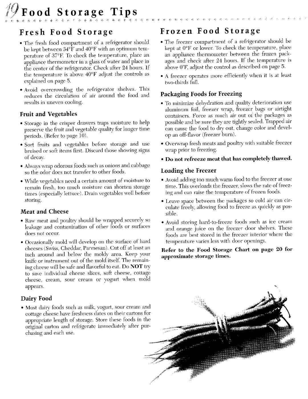 Jenn-Air JSD2388AEA, JSD2388AEB, JSD2388AEW, JCD2289ATW, JCD2289AEW Tips, Do not refreeze meat that has eompletely thawed 