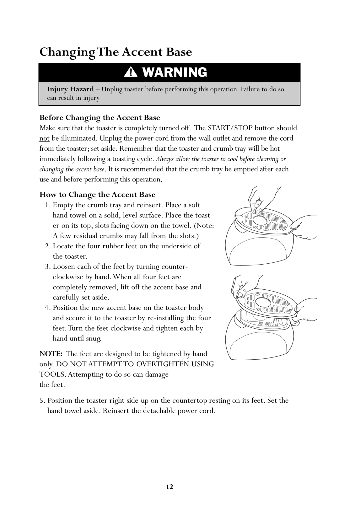 Jenn-Air JTO500 manual Changing The Accent Base, Before Changing the Accent Base, How to Change the Accent Base 