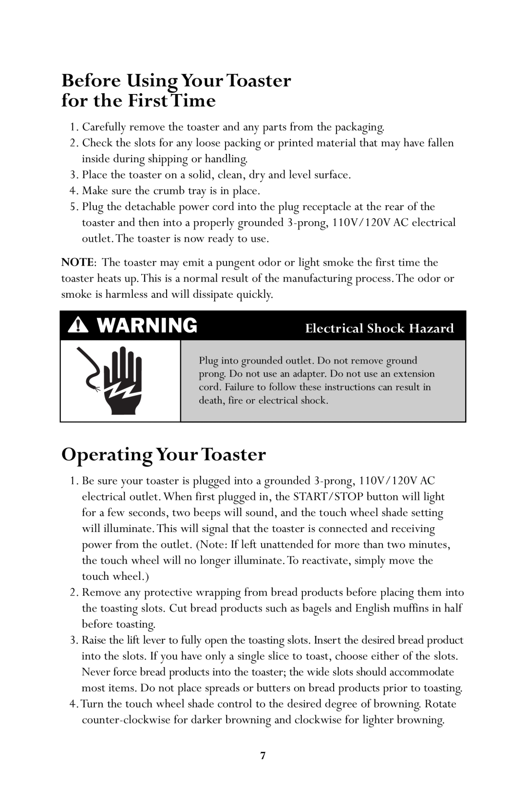 Jenn-Air JTO500 manual Before Using Your Toaster for the First Time, Operating Your Toaster, Electrical Shock Hazard 