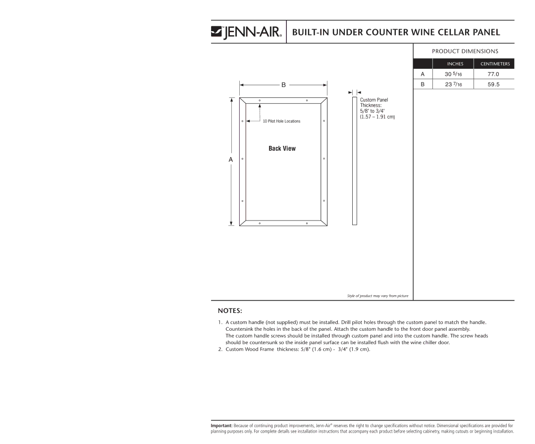 Jenn-Air JUC2450ACX dimensions BUILT-IN Under Counter Wine Cellar Panel, Back View, 30 5/16 77.0 23 7/16 59.5 