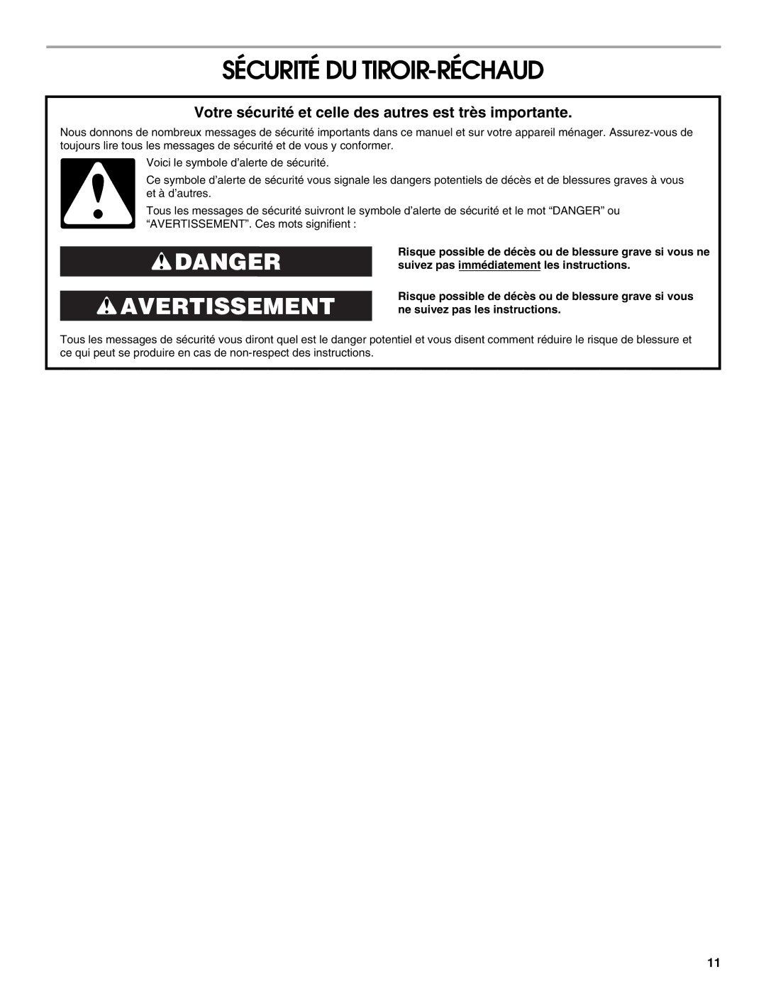 Jenn-Air JWD2030WS manual Sécurité DU TIROIR-RÉCHAUD, Votre sécurité et celle des autres est très importante 