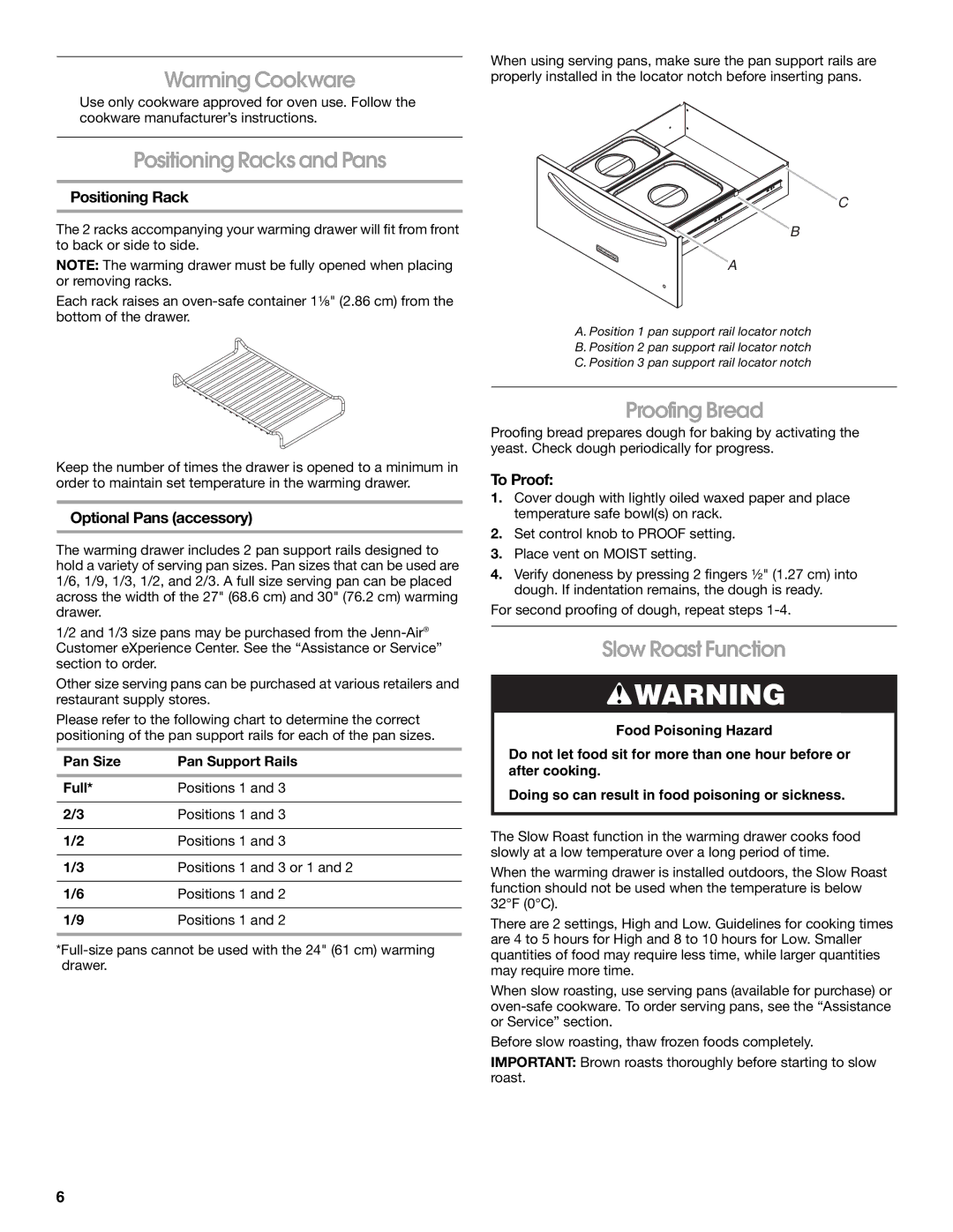 Jenn-Air JWD2030WS manual Warming Cookware, Positioning Racks and Pans, Proofing Bread, Slow Roast Function 