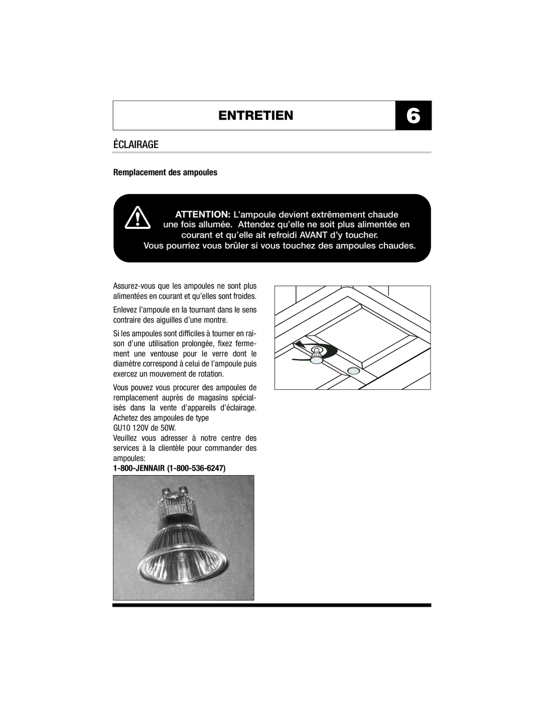 Jenn-Air JXT5830, JXT5836 warranty ENTRETIEN6, Éclairage, Remplacement des ampoules, Jennair 