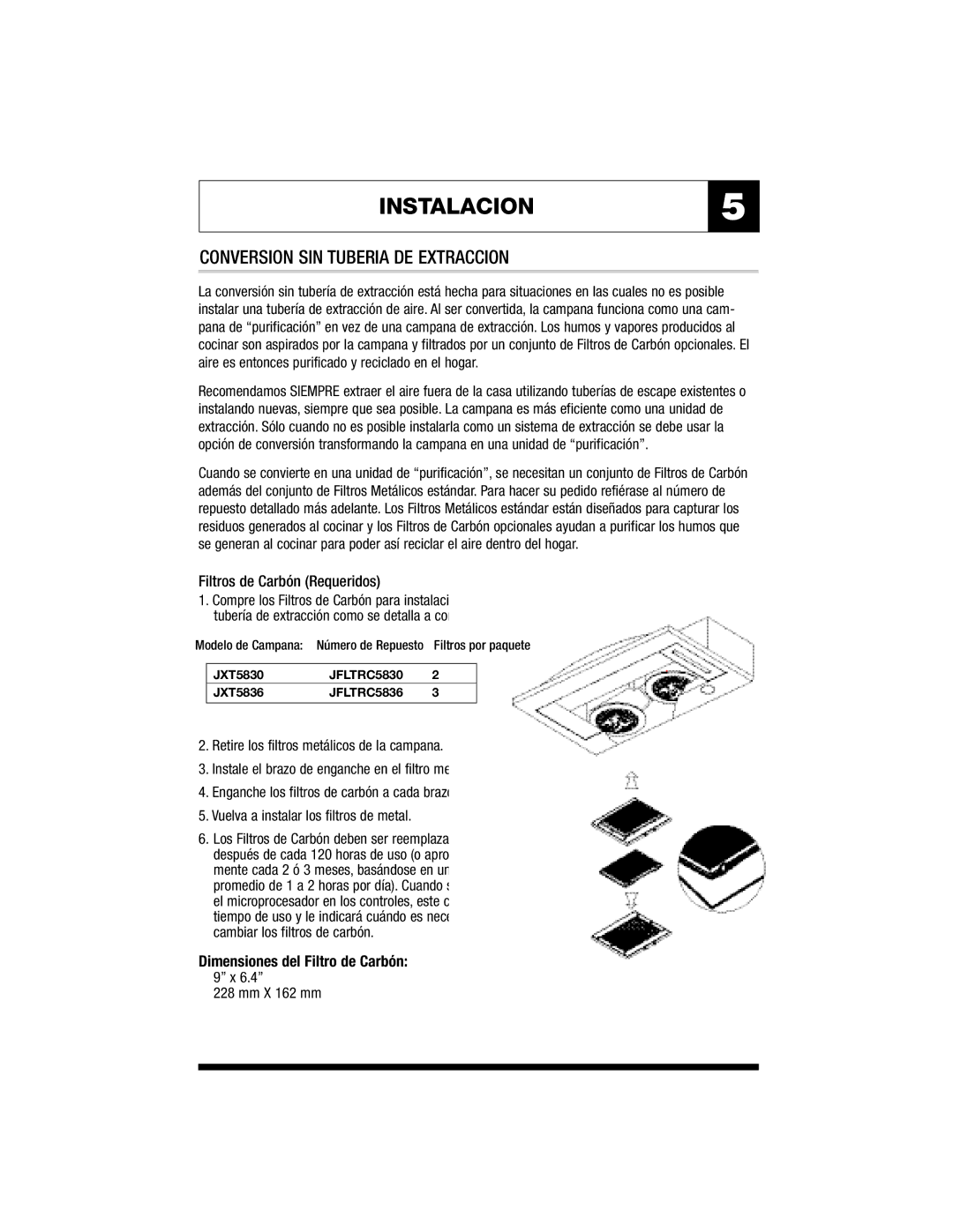 Jenn-Air JXT5836, JXT5830 warranty INSTALACION5, Conversion SIN Tuberia DE Extraccion, Filtros de Carbón Requeridos 