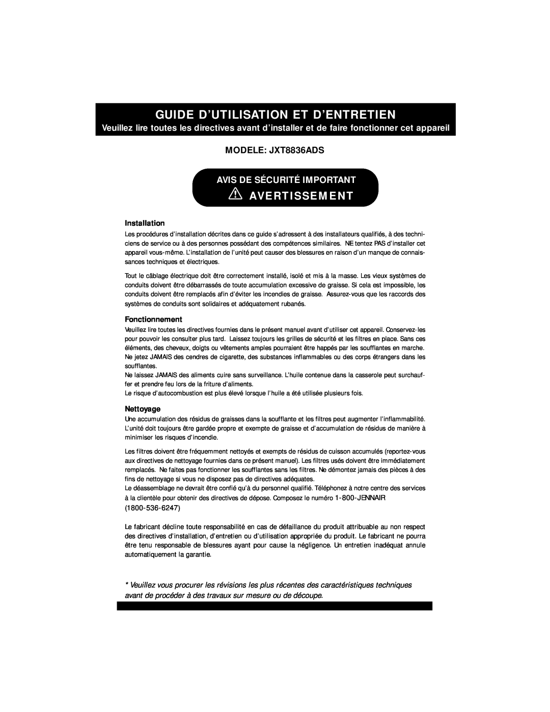 Jenn-Air Guide D’Utilisation Et D’Entretien, Avertissement, MODELE JXT8836ADS, Avis De Sécurité Important, Nettoyage 