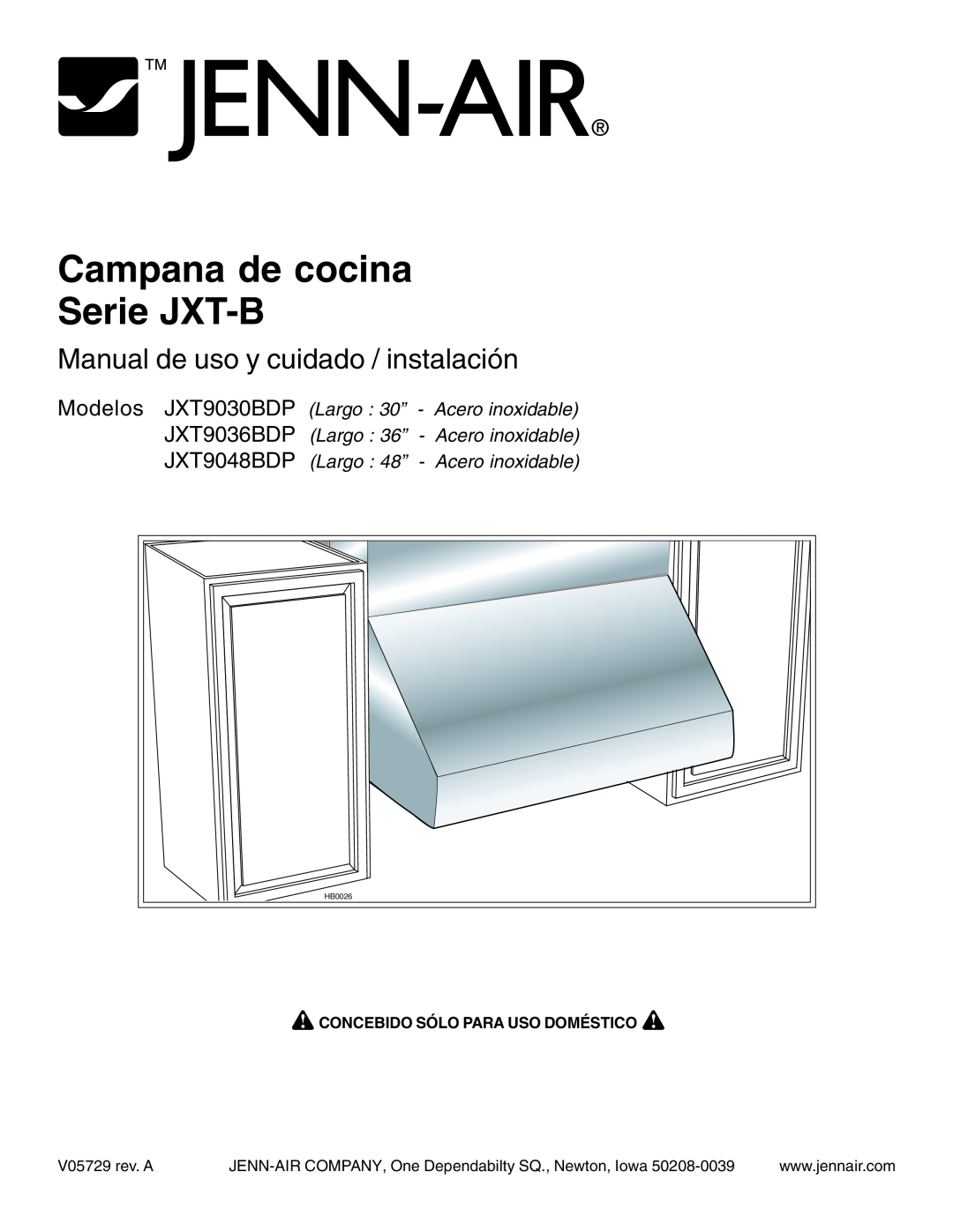 Jenn-Air JXT9036BDP Campana de cocina Serie JXT-B, Manual de uso y cuidado / instalación, Modelos, JXT9030BDP Largo 30” 