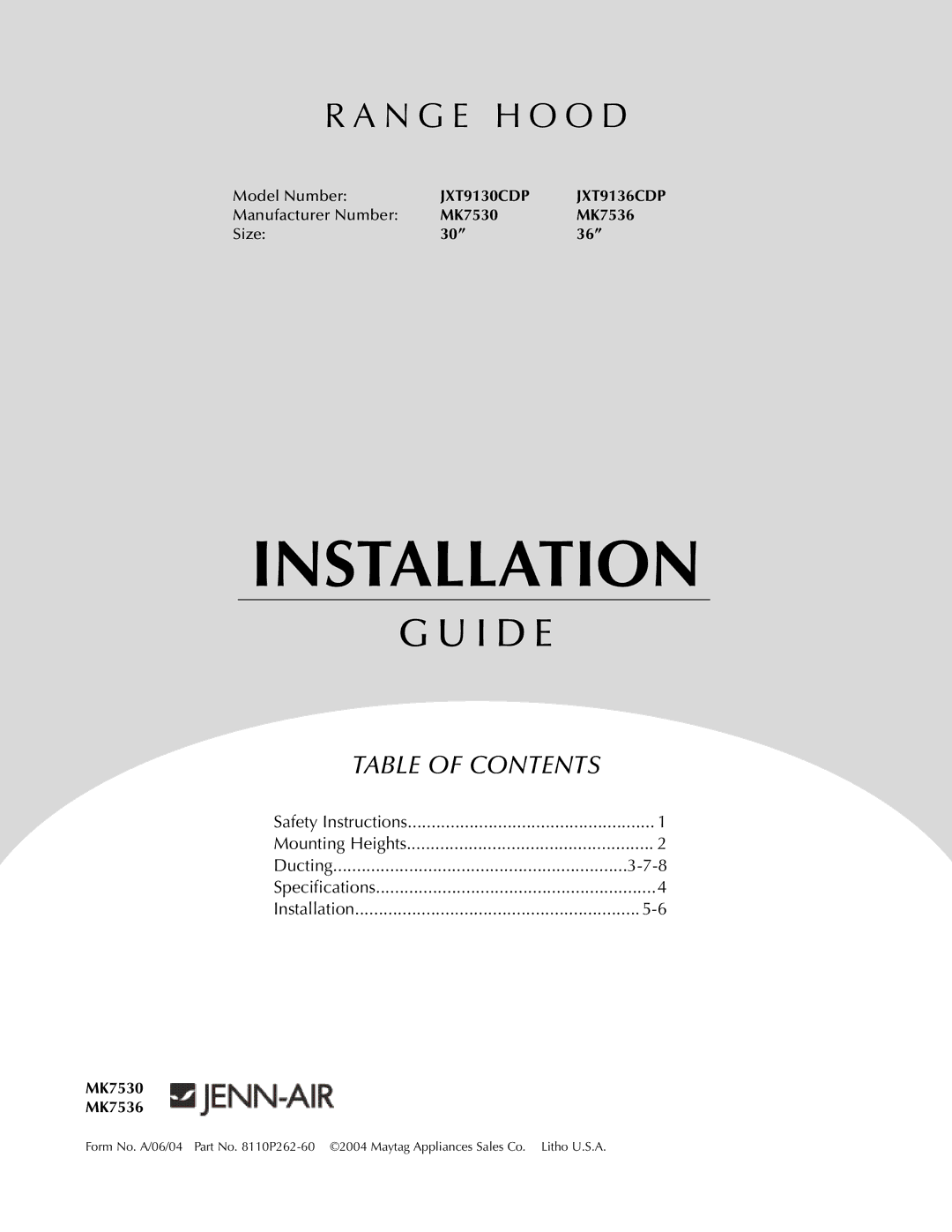 Jenn-Air JXT9130CDP, JXT9136CDP specifications Installation 