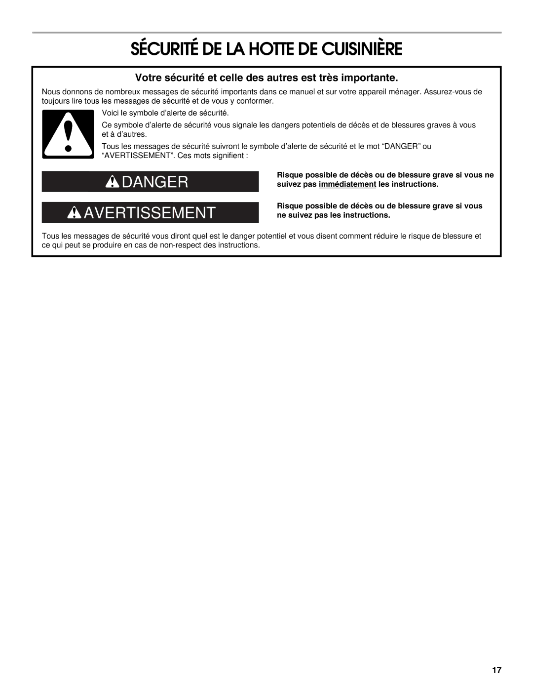 Jenn-Air LI3UNB/W10274316B Sécurité DE LA Hotte DE Cuisinière, Votre sécurité et celle des autres est très importante 