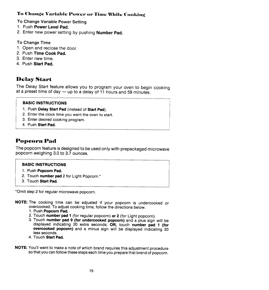 Jenn-Air M438, M418 manual Delay Start, To Change Variable Power or Time IXllile Cookin 