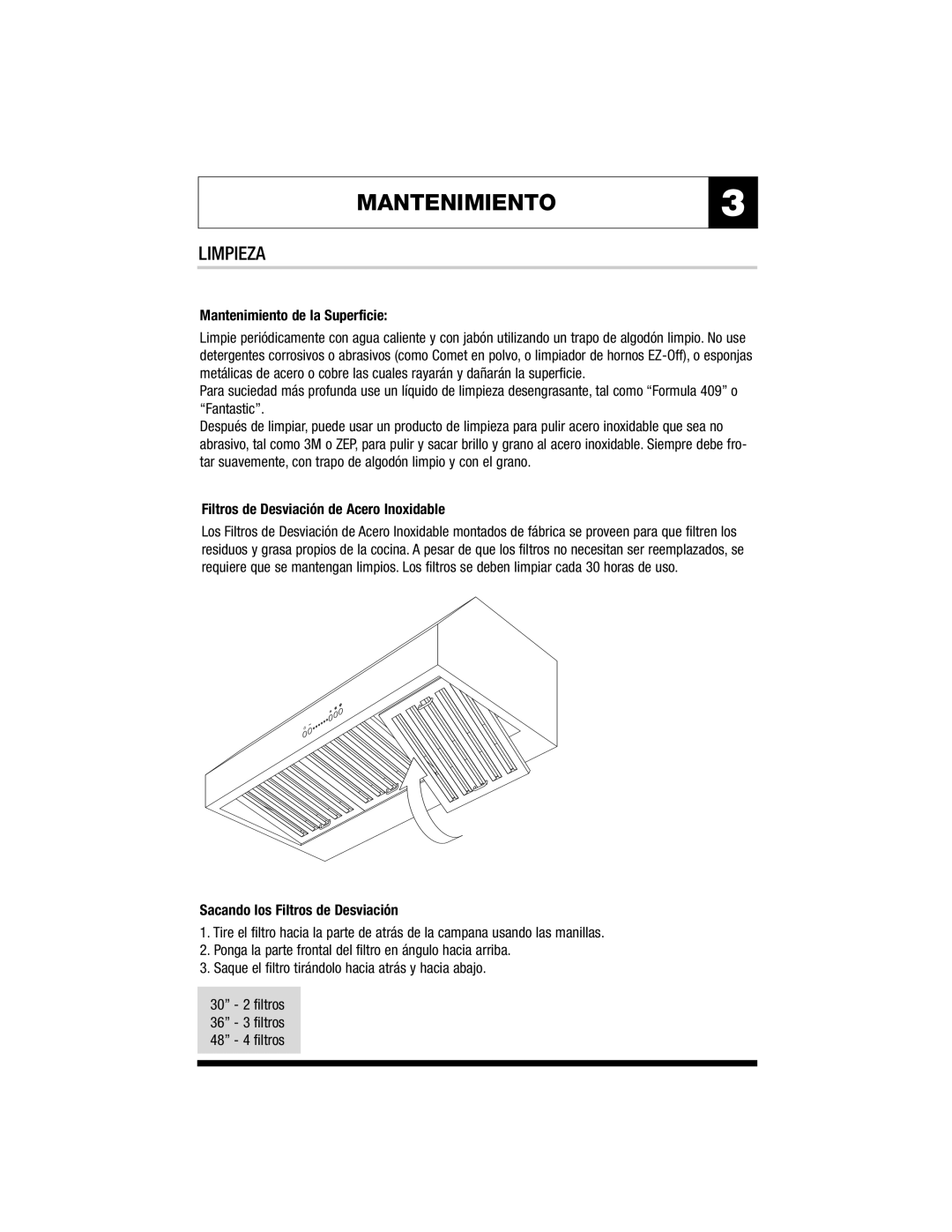 Jenn-Air MK7030 MANTENIMIENTO3, Limpieza, Mantenimiento de la Superficie, Filtros de Desviación de Acero Inoxidable 