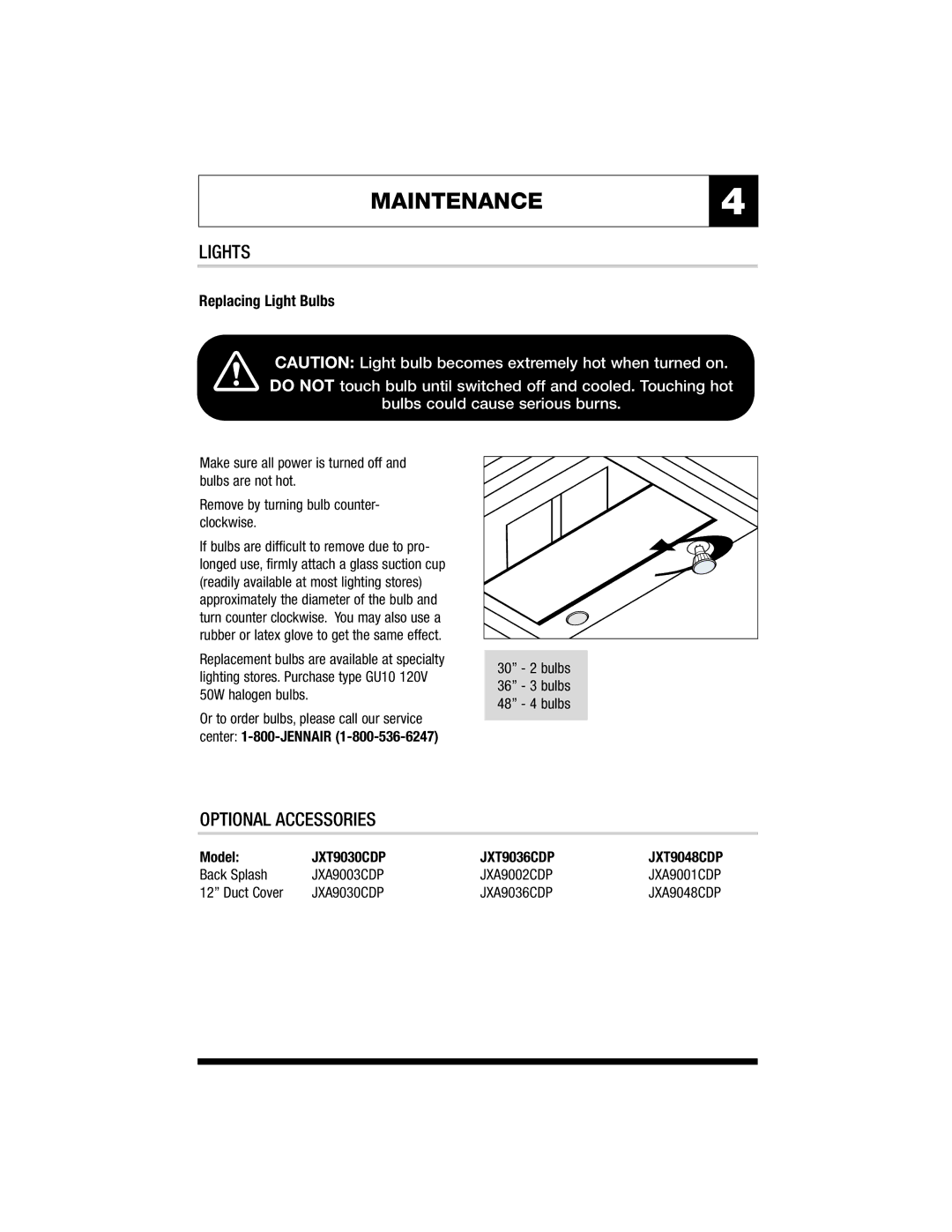 Jenn-Air MK7036, MK7048, MK7030 warranty MAINTENANCE4, Lights, Optional Accessories, Replacing Light Bulbs, Model 