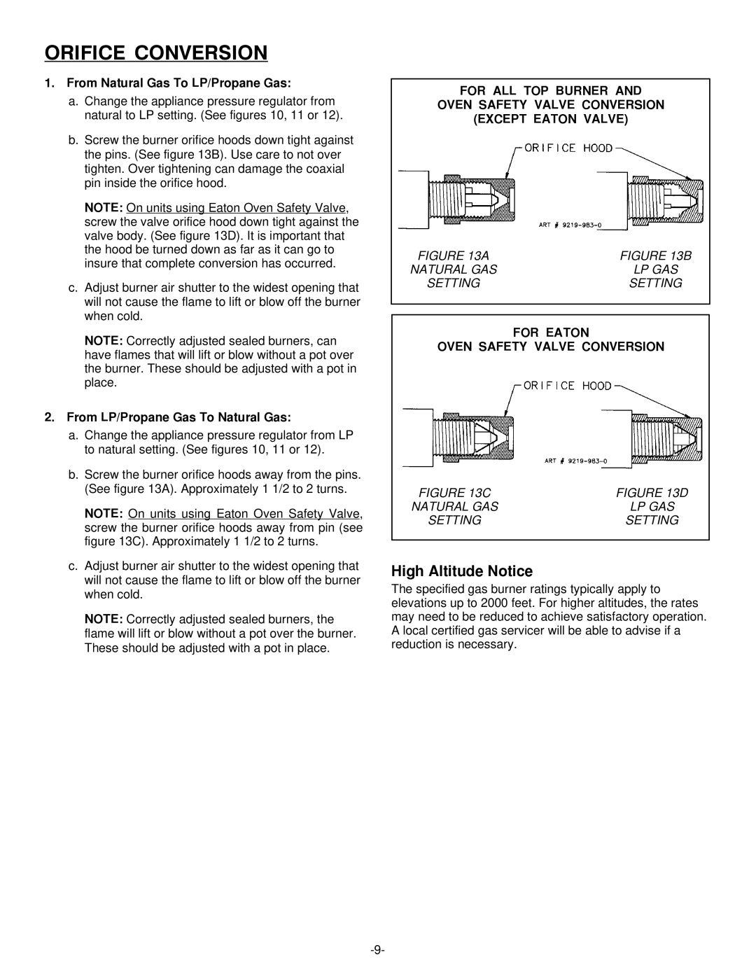 Jenn-Air Range installation manual Orifice Conversion, High Altitude Notice, From Natural Gas To LP/Propane Gas 