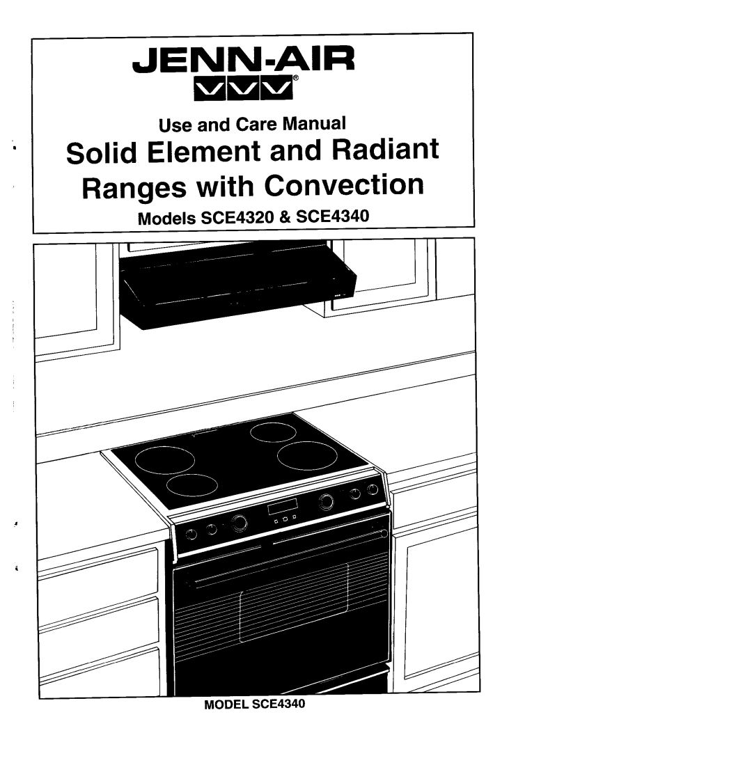 Jenn-Air SCE4340, SCE4320 manual Jenn-Air, Solid Element and Radiant Ranges with Convection, Use and Care Manual 