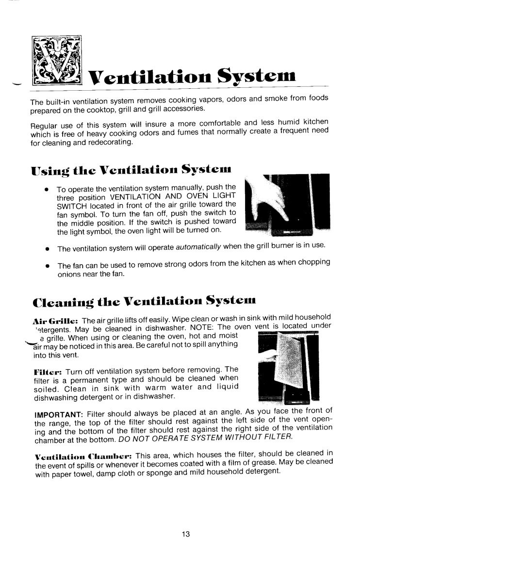 Jenn-Air SEG196 manual Using the Ventilation System, Cleaning the Ventilation System 