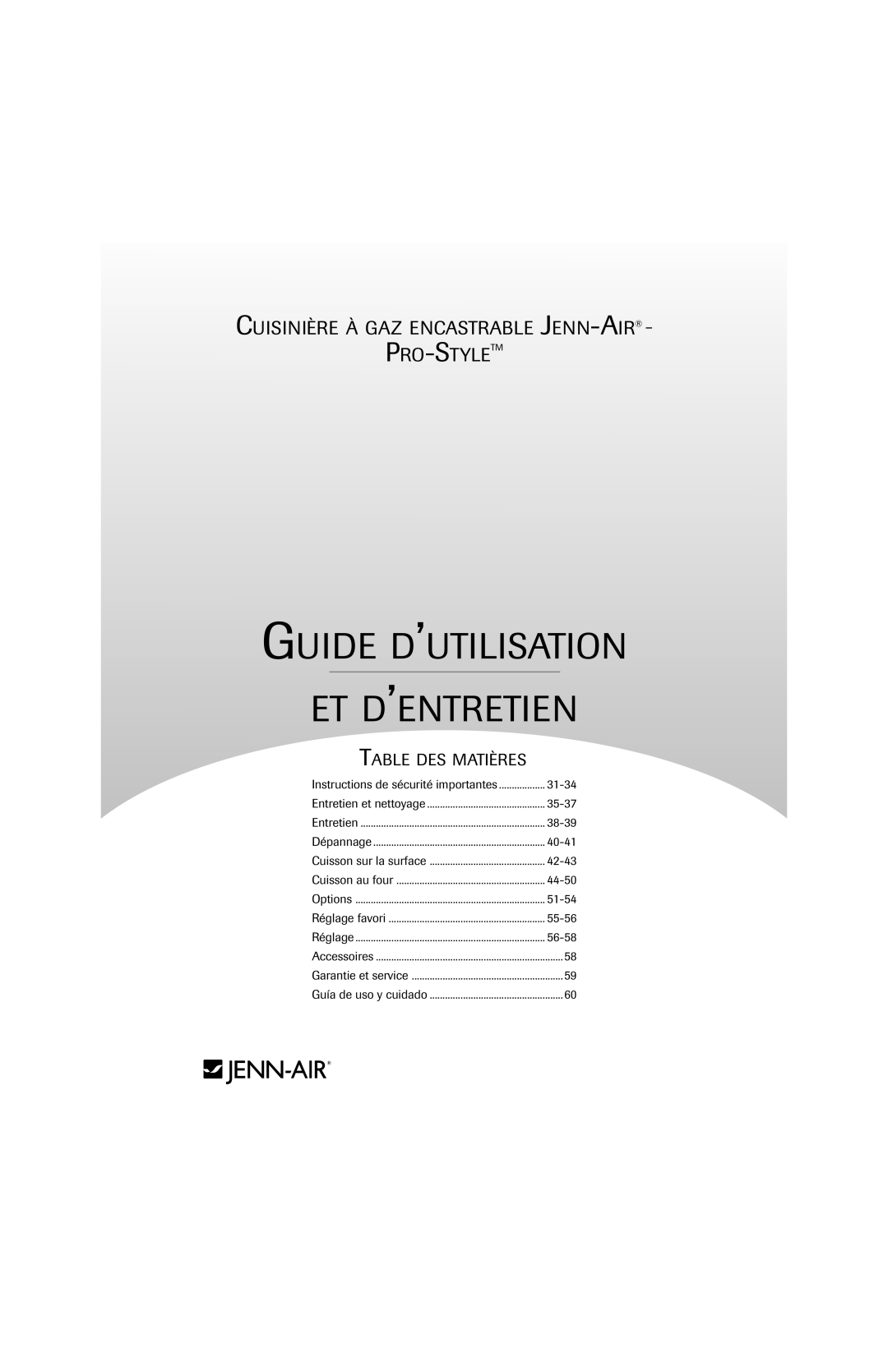 Jenn-Air SLIDE-IN RANGE important safety instructions 31-34, 35-37, 38-39, 40-41, 42-43, 44-50, 51-54, 55-56, 56-58 