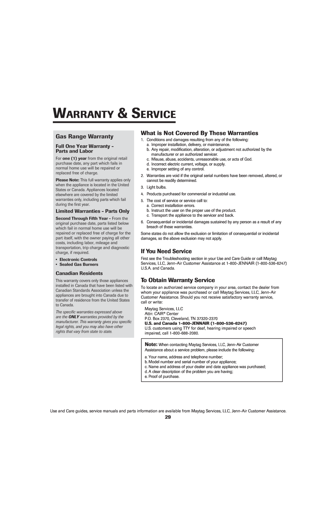Jenn-Air SLIDE-IN RANGE Warranty & Service, Gas Range Warranty, What is Not Covered By These Warranties 