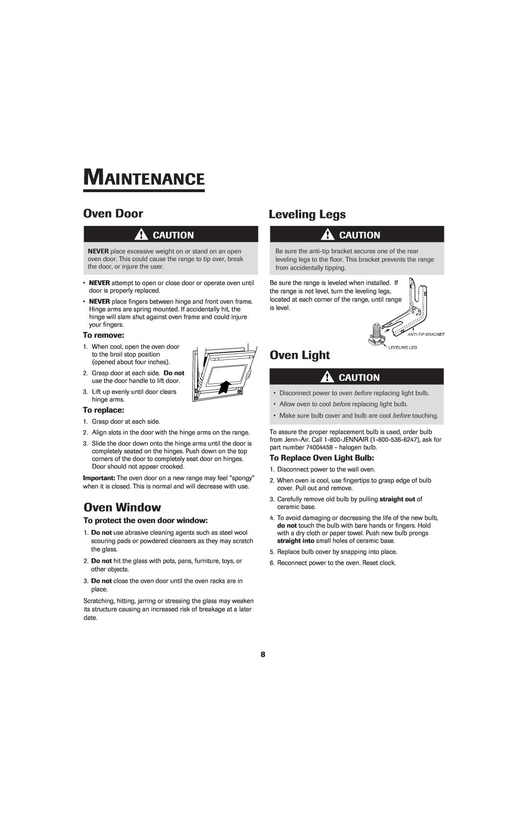 Jenn-Air SLIDE-IN RANGE Maintenance, Oven Door, Leveling Legs, Oven Light, Oven Window, To remove, To replace 