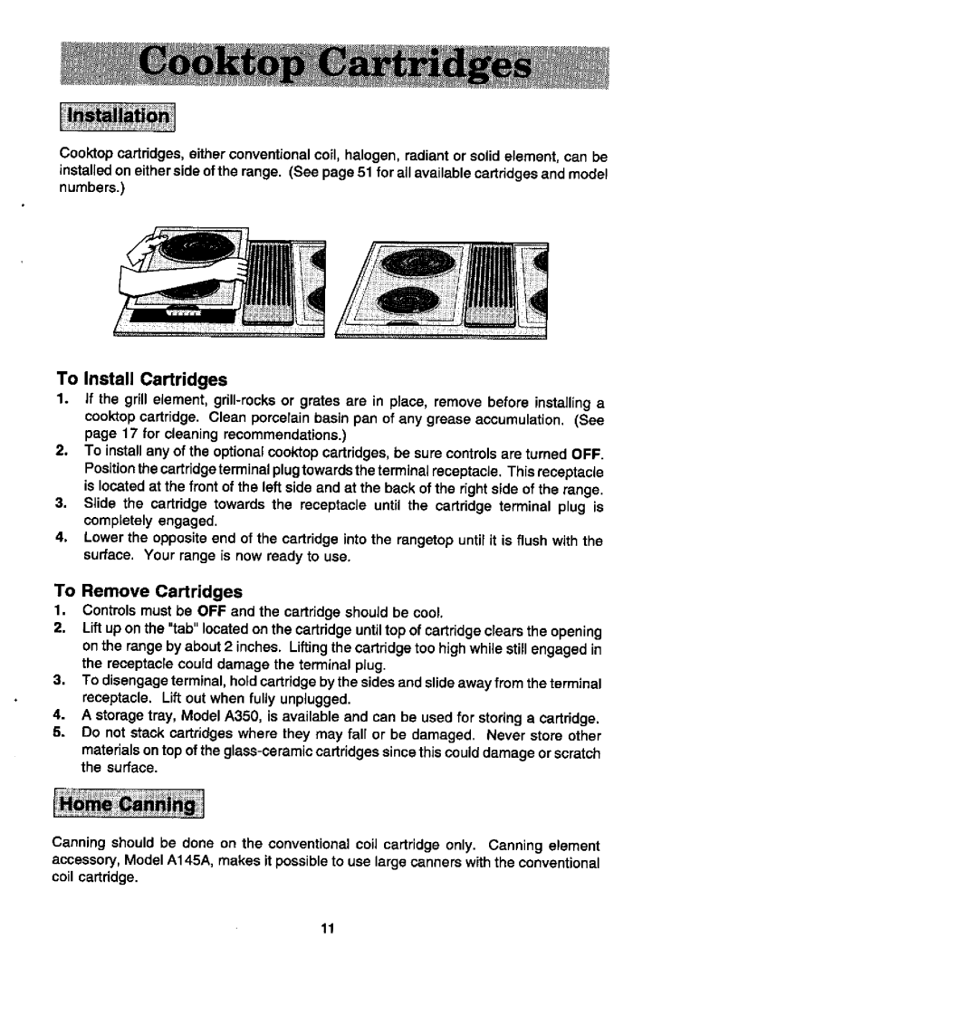 Jenn-Air SVE47500, SVE47600 manual To Install Cartridges, To Remove Cartridges 