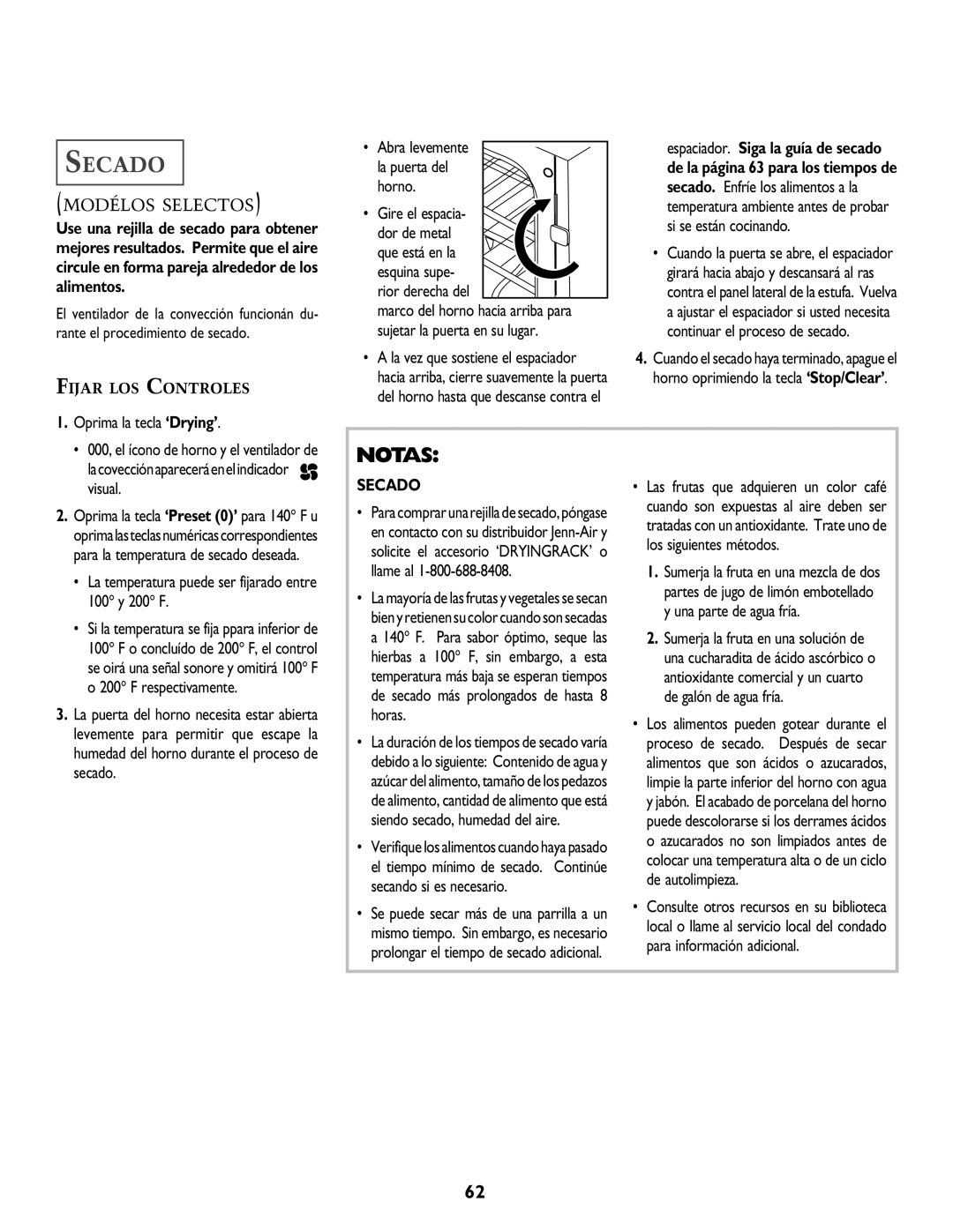 Jenn-Air T2 warranty Secado, Horno, Oprima la tecla ‘Drying’, La temperatura puede ser fijarado entre 100 y 200 F 