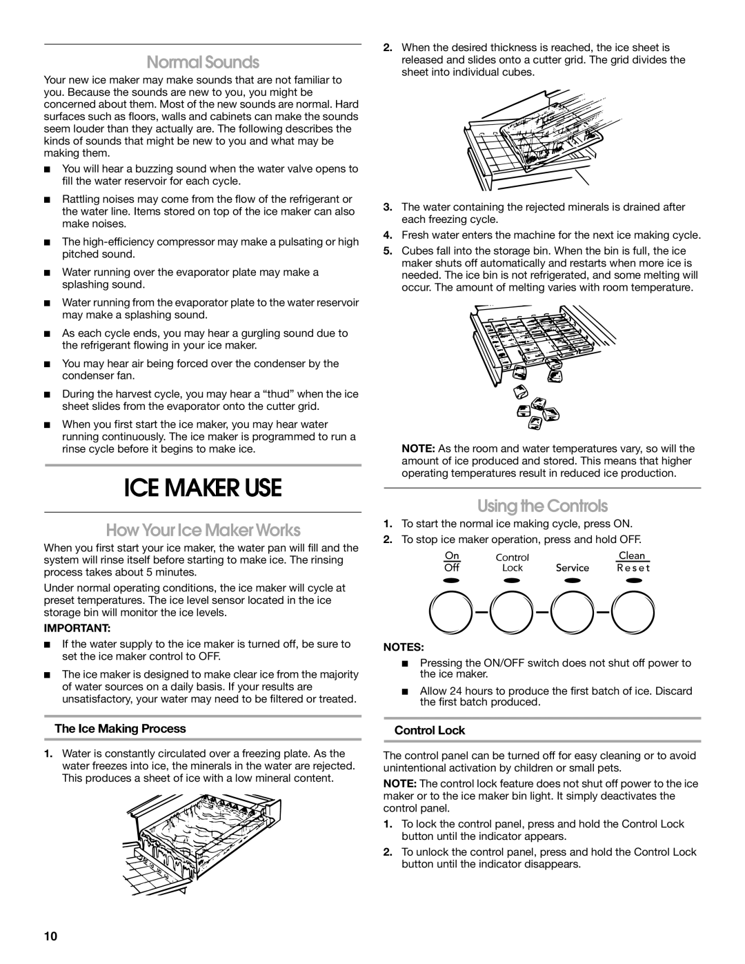 Jenn-Air W10136129C manual ICE Maker USE, Normal Sounds, How Your Ice Maker Works, Using the Controls 