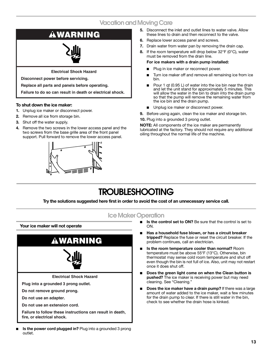 Jenn-Air W10136129C manual Troubleshooting, Vacation and Moving Care, Ice Maker Operation, To shut down the ice maker 