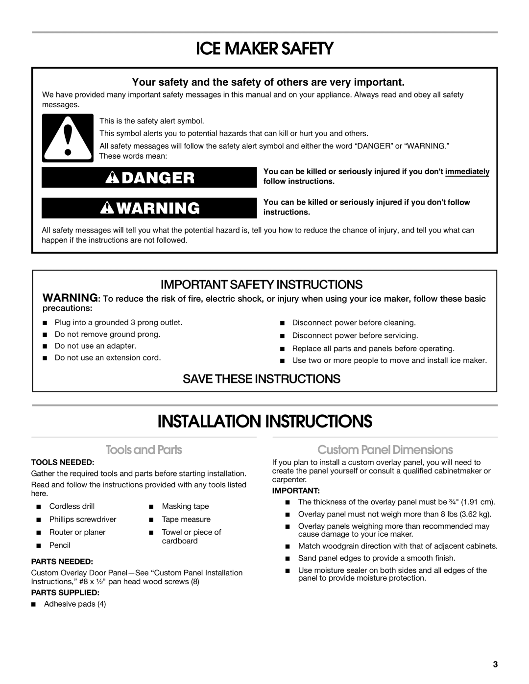 Jenn-Air W10136129C manual ICE Maker Safety, Installation Instructions, Tools and Parts, Custom Panel Dimensions 