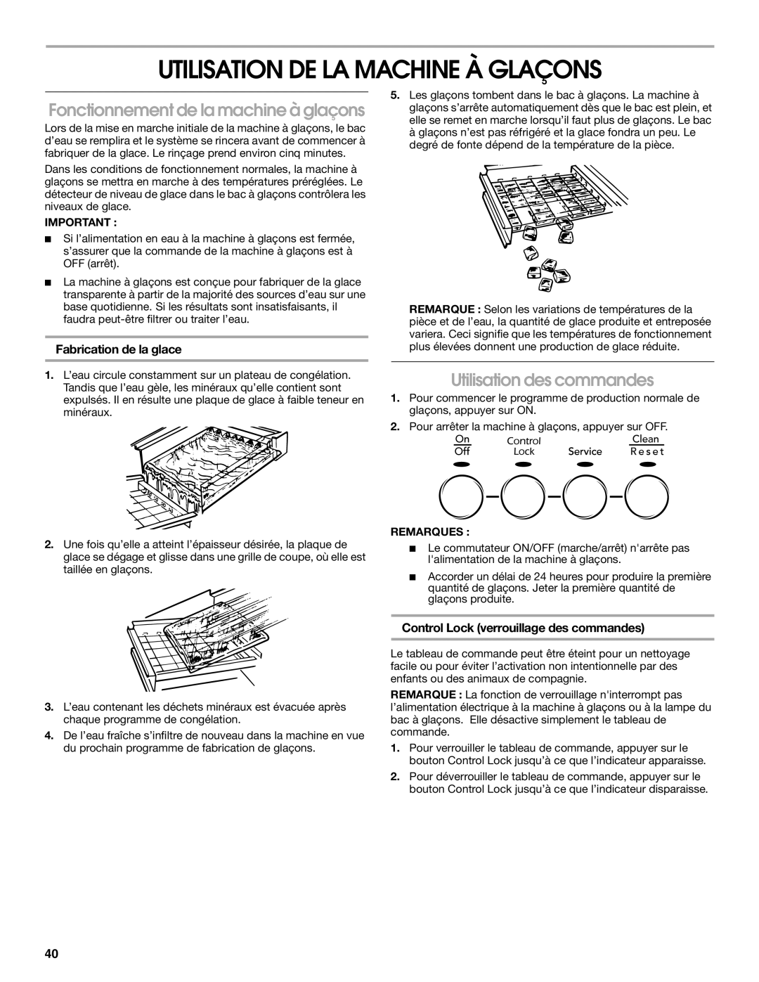 Jenn-Air W10136129C Utilisation DE LA Machine À Glaçons, Fonctionnement de la machine à glaçons, Utilisation des commandes 