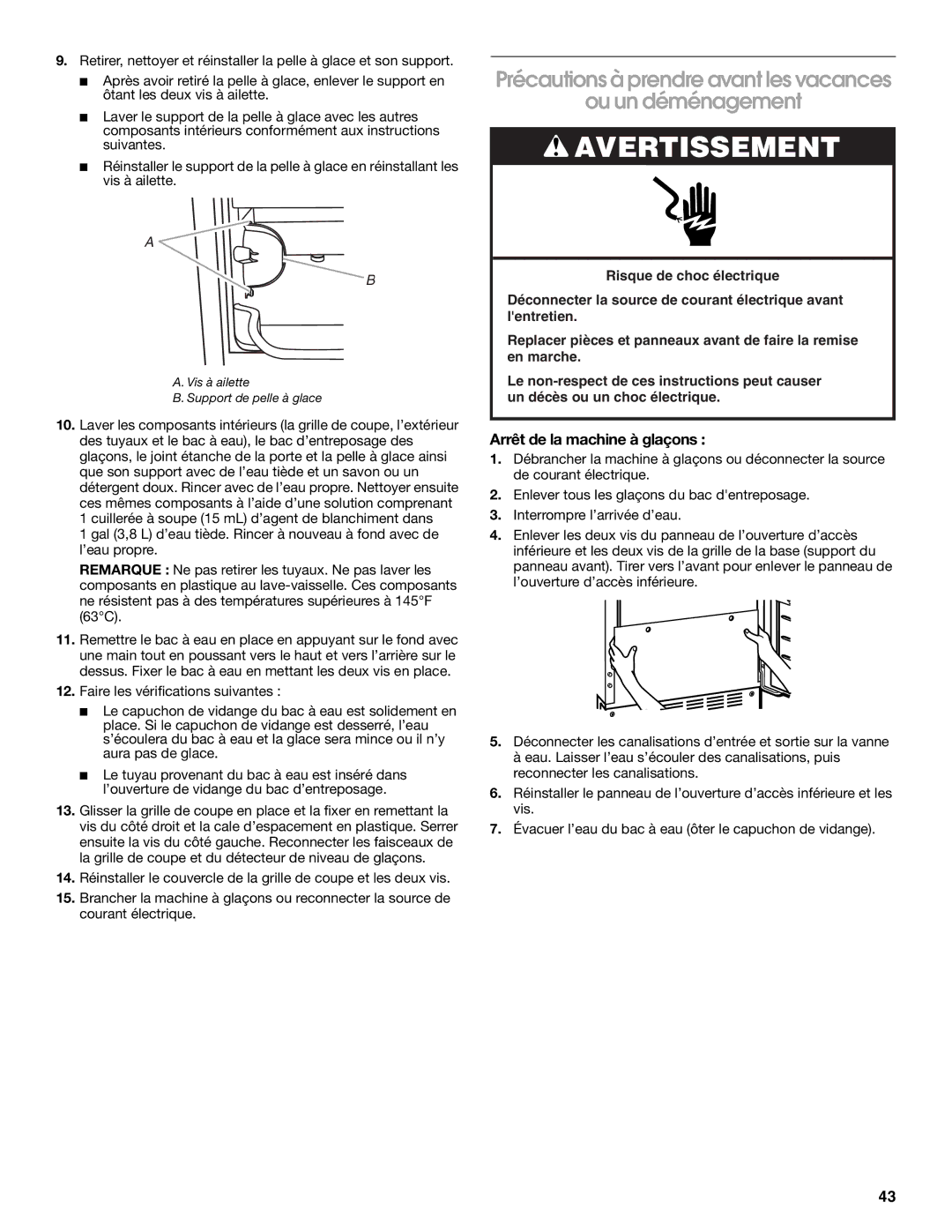 Jenn-Air W10136129C manual Précautions à prendre avant les vacances Ou un déménagement, Arrêt de la machine à glaçons 