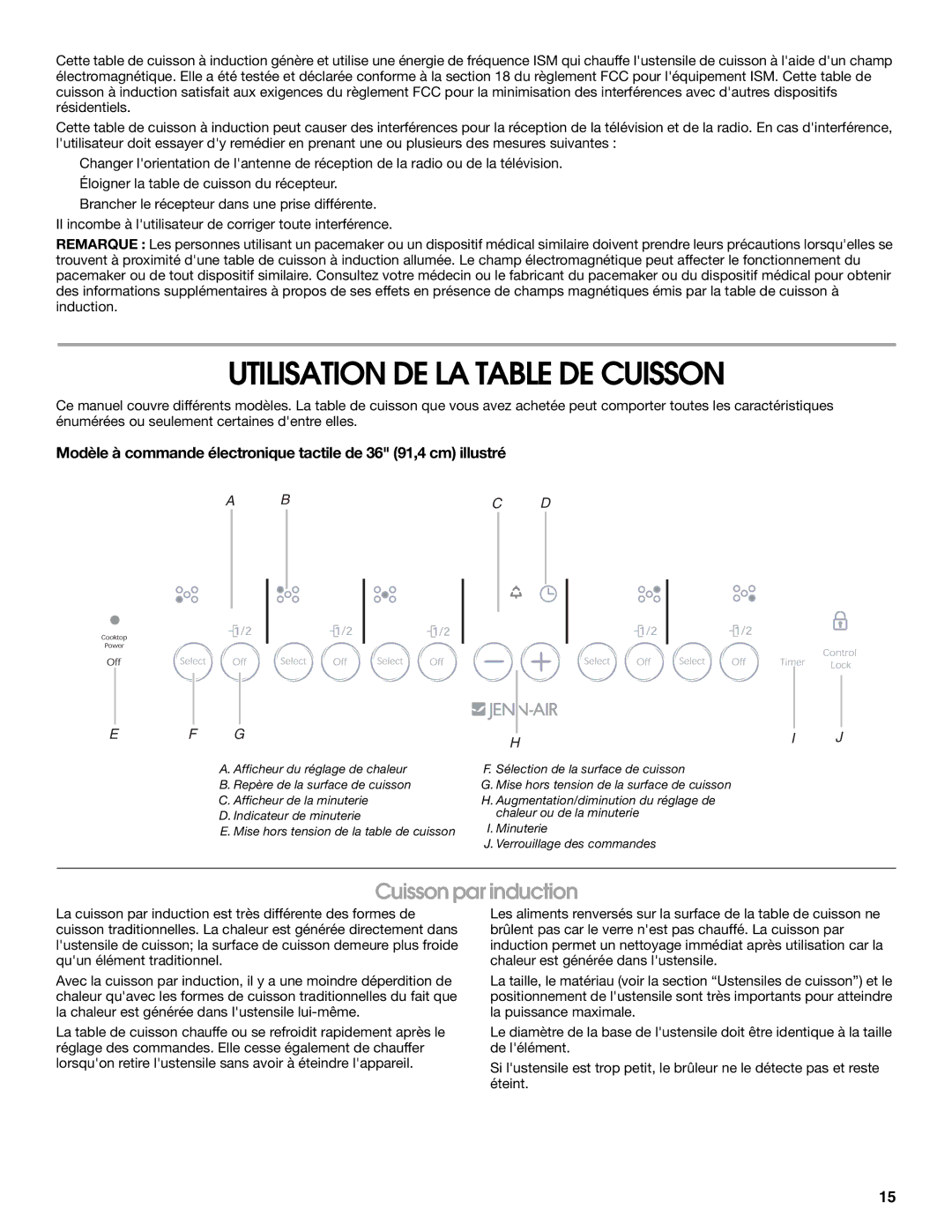 Jenn-Air W10141605 manual Utilisation DE LA Table DE Cuisson, Cuisson par induction 