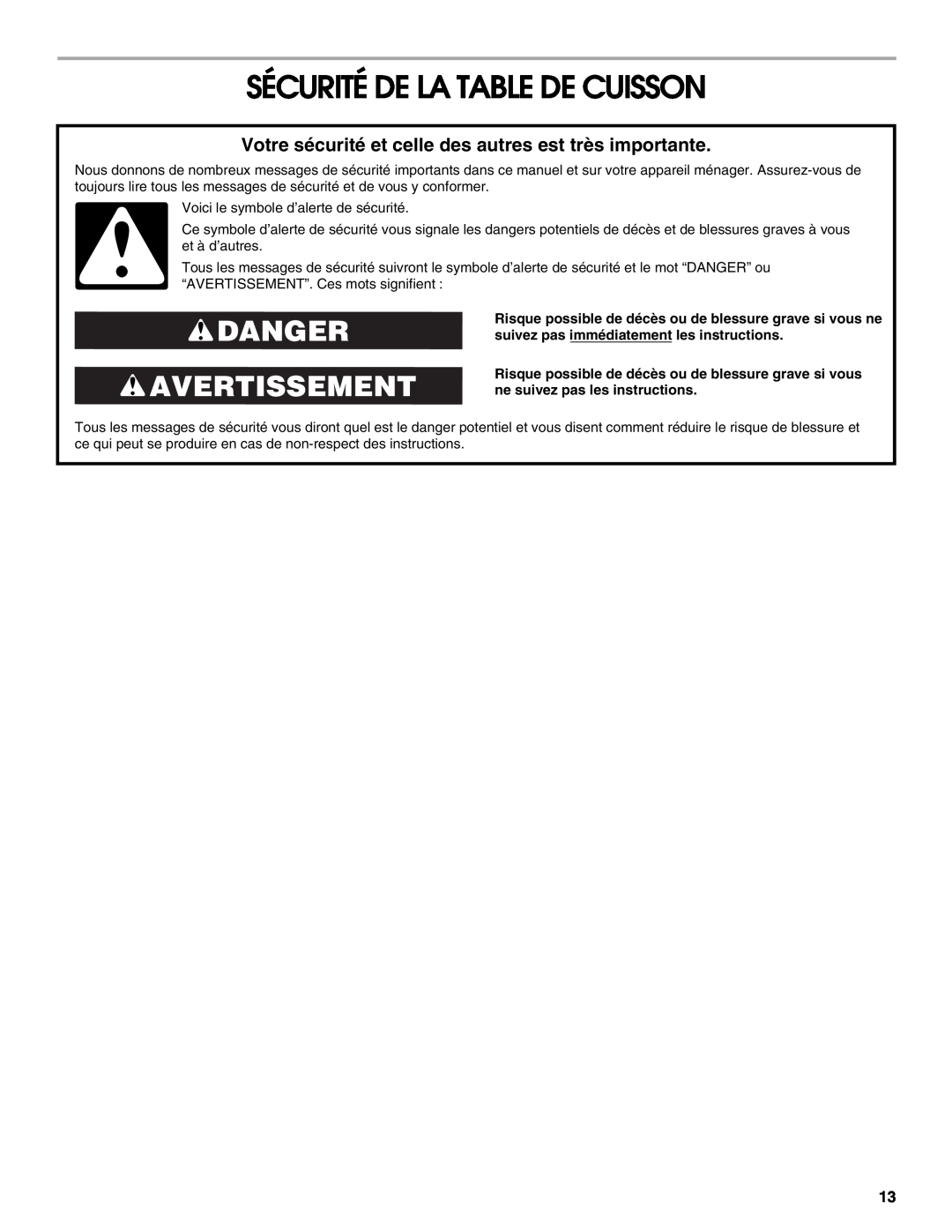Jenn-Air W10141605 manual Sécurité De La Table De Cuisson, Danger Avertissement 