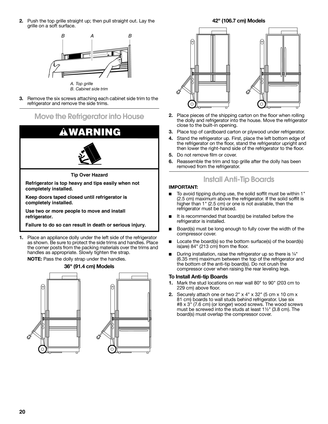 Jenn-Air W10183782A manual Move the Refrigerator into House, Install Anti-Tip Boards, 36 91.4 cm Models 42 106.7 cm Models 