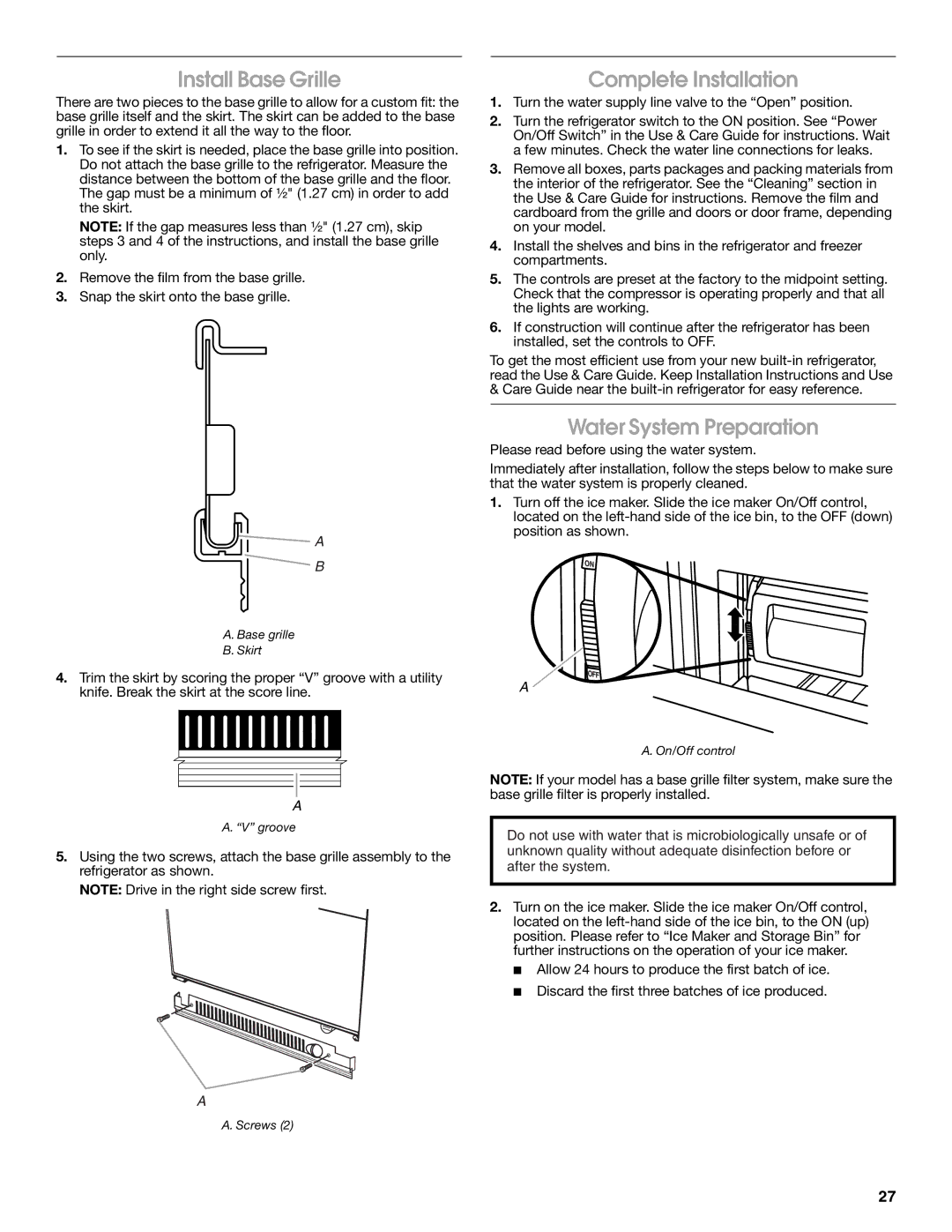 Jenn-Air W10183782A manual Install Base Grille, Complete Installation, Water System Preparation 