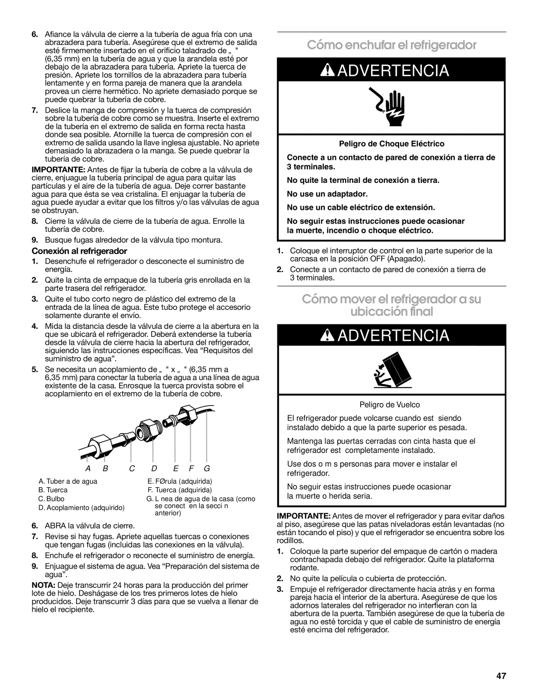 Jenn-Air W10183782A manual Cómo enchufar el refrigerador, Cómo mover el refrigerador a su Ubicación final 