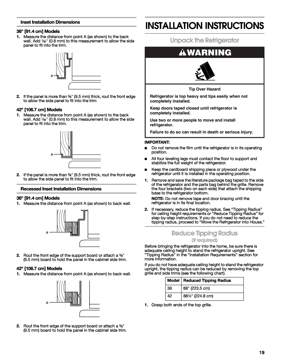 Jenn-Air W10183782A manual Unpack the Refrigerator, Reduce Tipping Radius, if required, Model Reduced Tipping Radius 