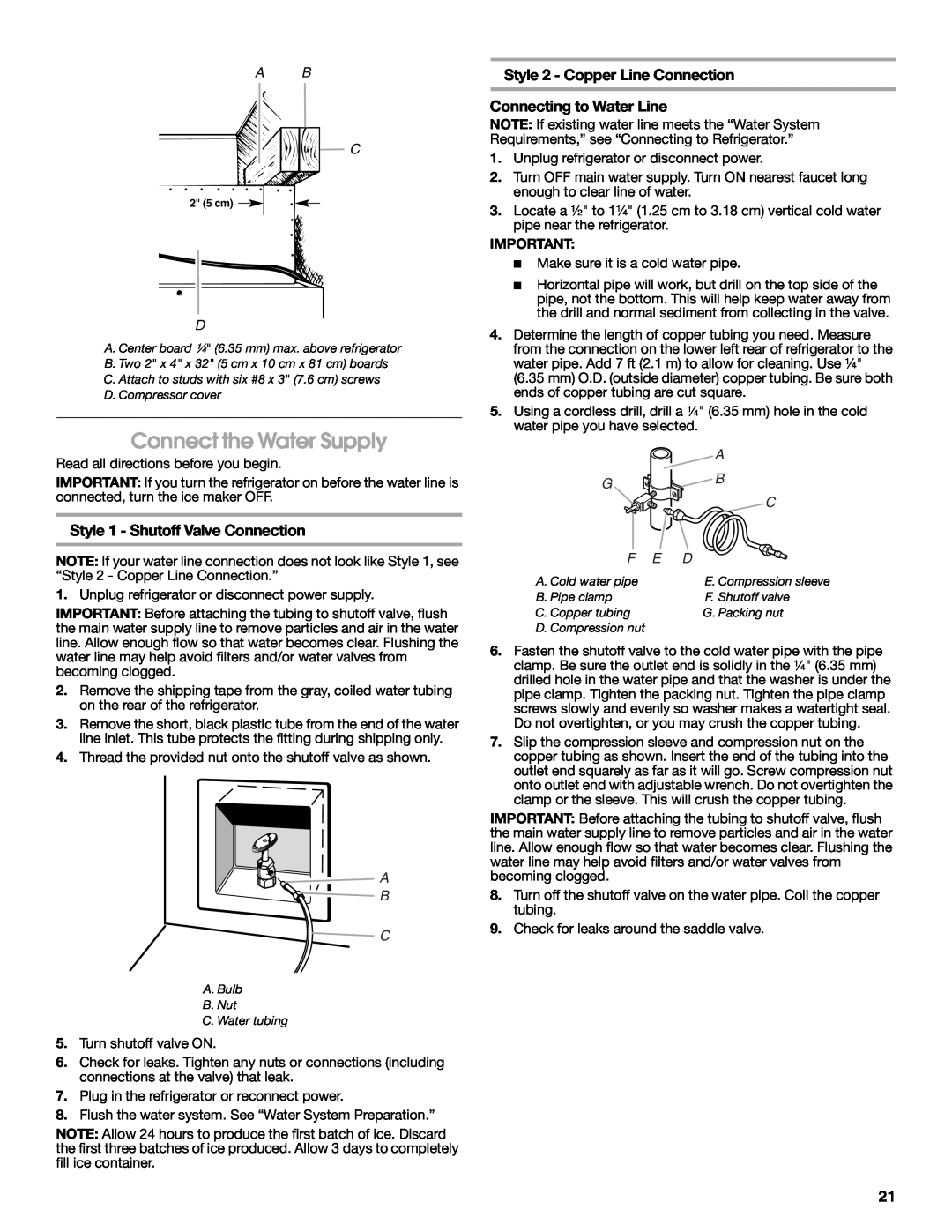 Jenn-Air W10183782A manual Connect the Water Supply, Style 1 - Shutoff Valve Connection, A B C 