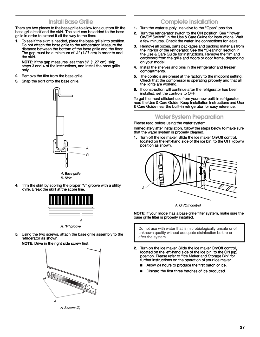 Jenn-Air W10183782A manual Install Base Grille, Complete Installation, Water System Preparation 