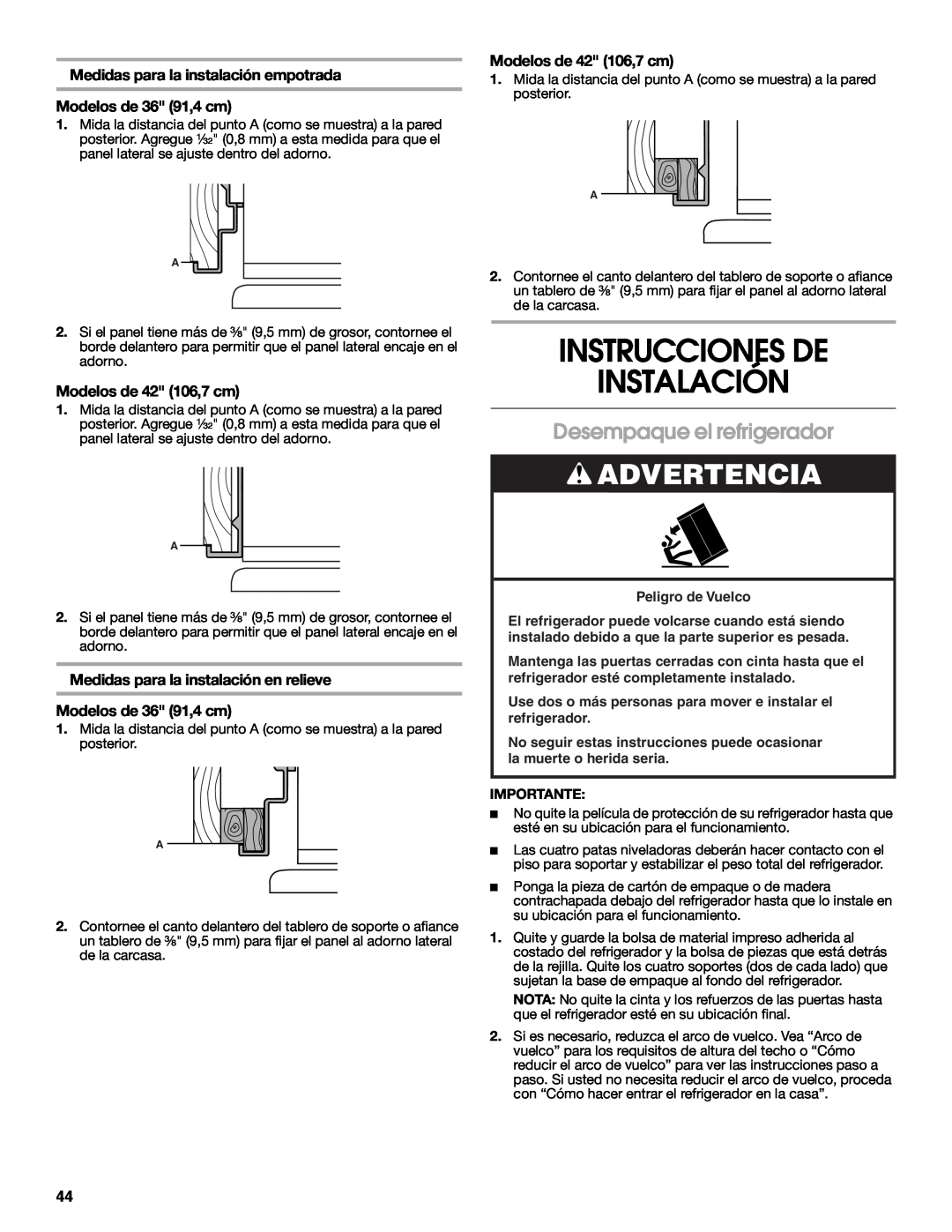 Jenn-Air W10183782A manual Instrucciones De Instalación, Desempaque el refrigerador, Advertencia, Modelos de 42 106,7 cm 