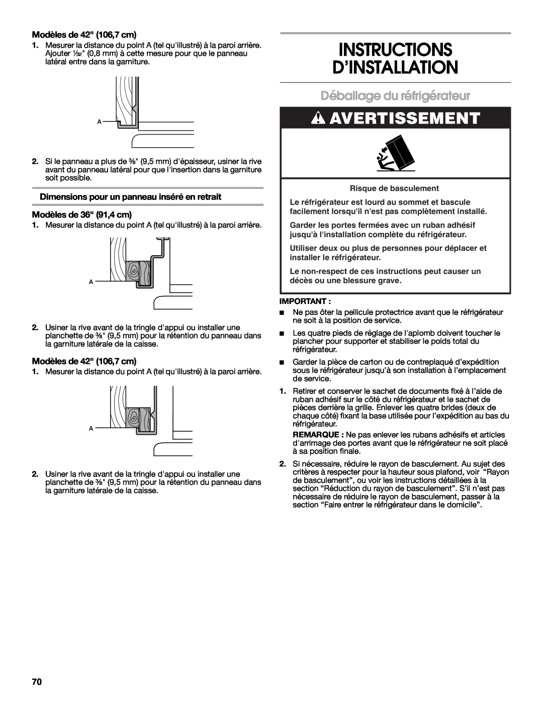 Jenn-Air W10183782A manual Instructions D’Installation, Déballage du réfrigérateur, Avertissement, Modèles de 42 106,7 cm 