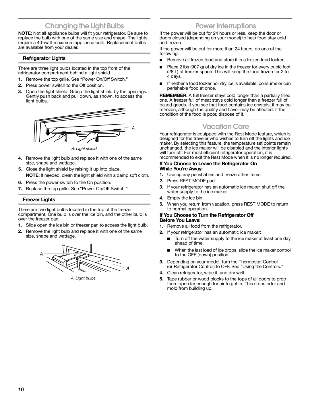 Jenn-Air W10183787A manual Changing the Light Bulbs, Power Interruptions, Vacation Care 