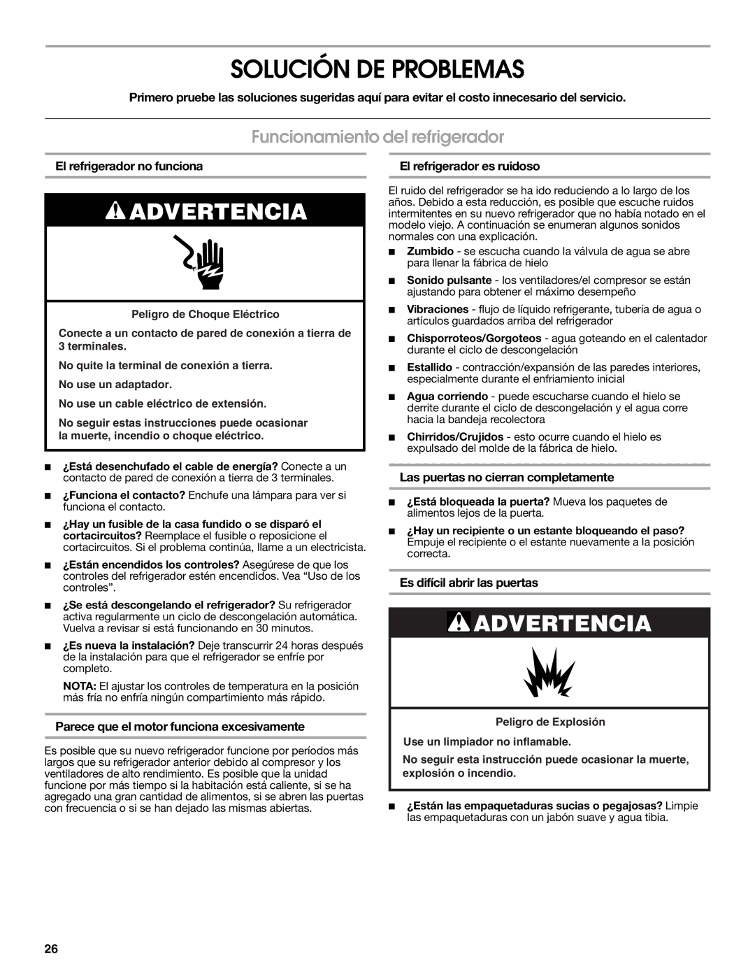 Jenn-Air W10183787A manual Solución DE Problemas, Funcionamiento del refrigerador 